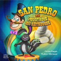 Cover San Pedro de la Moustache qui retrousse