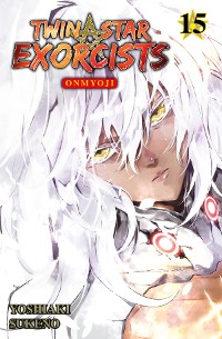 Cover Twin Star Exorcists - Onmyoji, Band 15