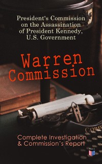 Cover Warren Commission: Complete Investigation & Commission's Report