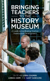 Cover Bringing Teachers to the History Museum