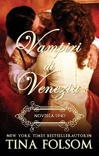 Cover Vampiri di Venezia - Novella Uno