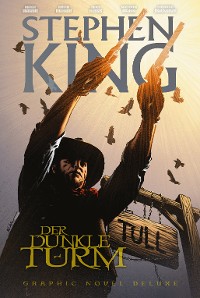 Cover Stephen Kings Der Dunkle Turm Deluxe (Band 4)