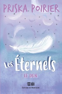 Cover Les Eternels 01 : Le don