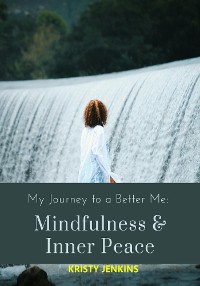 Cover My Journey to a Better Me