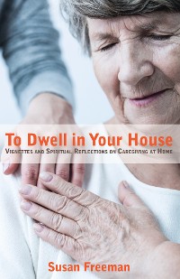 Cover To Dwell in Your House