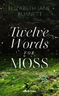 Cover Twelve Words for Moss