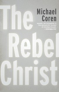 Cover The Rebel Christ