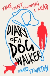 Cover Diary of a Dog Walker