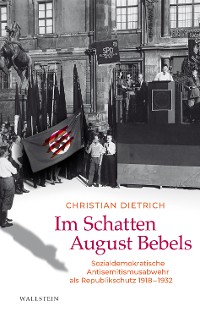 Cover Im Schatten August Bebels