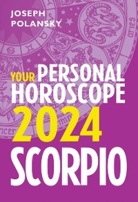 Cover Scorpio 2024: Your Personal Horoscope