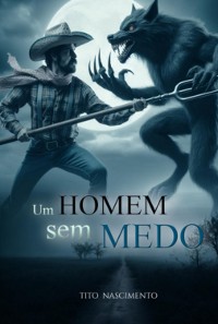 Cover Um Homem Sem Medo