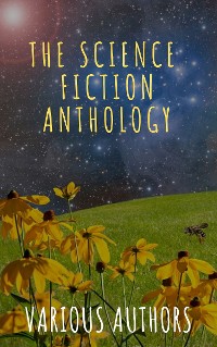 Cover The Science Fiction Anthology