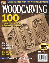 Cover Woodcarving Illustrated Issue 100 Fall 2022