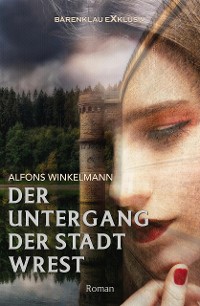 Cover Der Untergang der Stadt Wrest