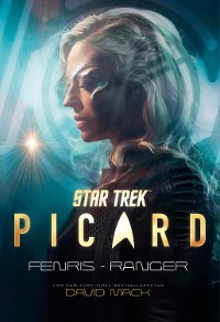 Cover Star Trek – Picard: Fenris-Ranger