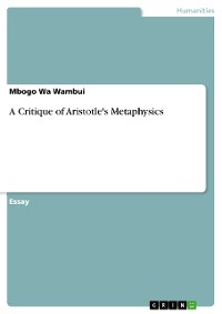Cover A Critique of Aristotle's Metaphysics