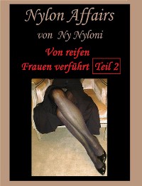 Cover Von reifen Frauen verführt Teil 2