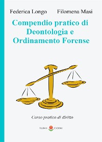 Cover Compedio pratico di Deontologia e Ordinamento Forense