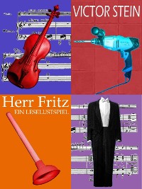Cover Herr Fritz oder Der Geiger als Hausmeister