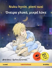 Cover Nuku hyvin, pieni susi – Όνειρα γλυκά, μικρέ λύκε (suomi – kreikka)