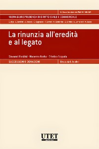 Cover La rinunzia all'eredità e al legato