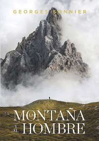 Cover La montaña y el hombre
