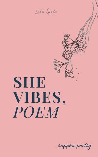 Cover She Vibes Poem