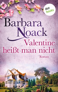 Cover Valentine heißt man nicht