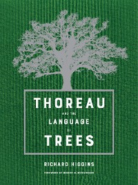 Cover Thoreau and the Language of Trees