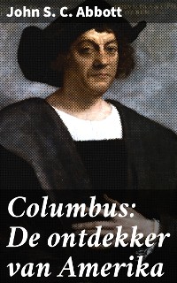 Cover Columbus: De ontdekker van Amerika