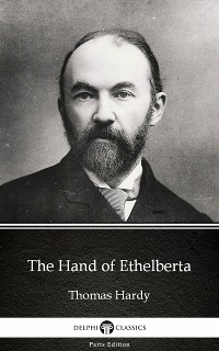 Cover The Hand of Ethelberta by Thomas Hardy (Illustrated)
