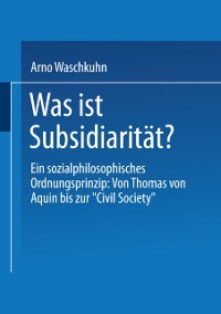 Cover Was ist Subsidiarität?