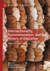 Cover Intersectionality, Transnationalism, and the History of Education