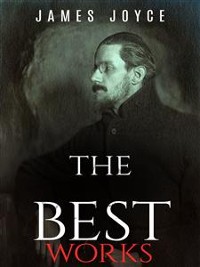 Cover James Joyce: The Best Works