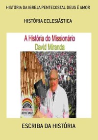 Cover HISTÓRIA DA IGREJA PENTECOSTAL DEUS É AMOR