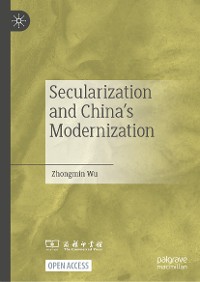 Cover Secularization and China's Modernization