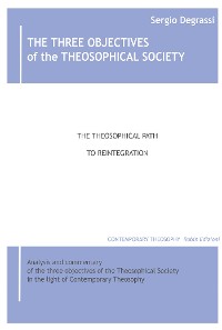 Cover The three objectives of the Theosophical Society