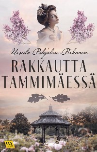 Cover Rakkautta Tammimäessä