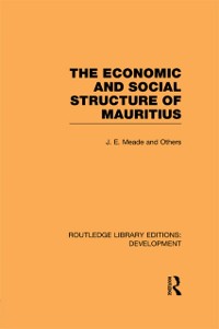 Cover The Economic and Social Structure of Mauritius