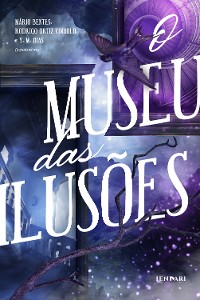 Cover O museu das ilusões