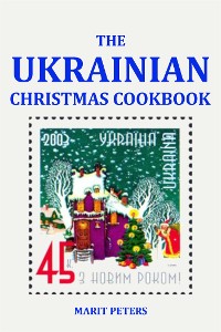 Cover The Ukrainian Christmas Cookbook