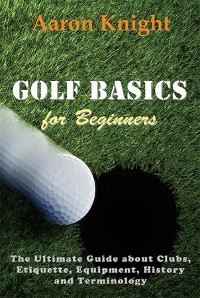 Cover Golf Basics for Beginners