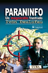 Cover Paraninfo. Un magnicidio frustrado