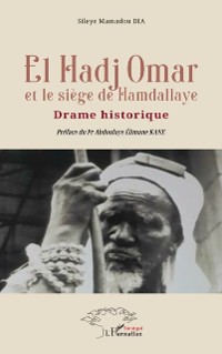 Cover El Hadj Omar et le siege de Hamdallaye