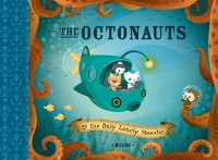 Cover Octonauts and the Only Lonely Monster (Read Aloud)