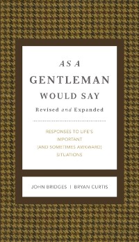 Cover As a Gentleman Would Say Revised and Expanded