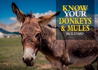 Cover Know Your Donkeys & Mules