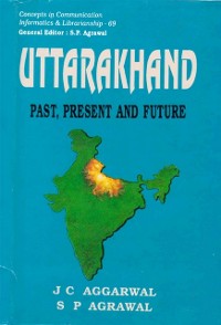 Cover Uttarakhand: Past, Present and Future