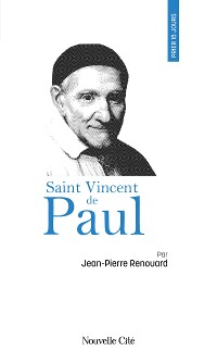 Cover Prier 15 jours avec saint Vincent de Paul