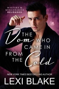 Cover Dom Who Came in from the Cold, Masters and Mercenaries: Reloaded, Book 5